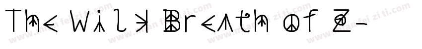 The Wild Breath of Z字体转换